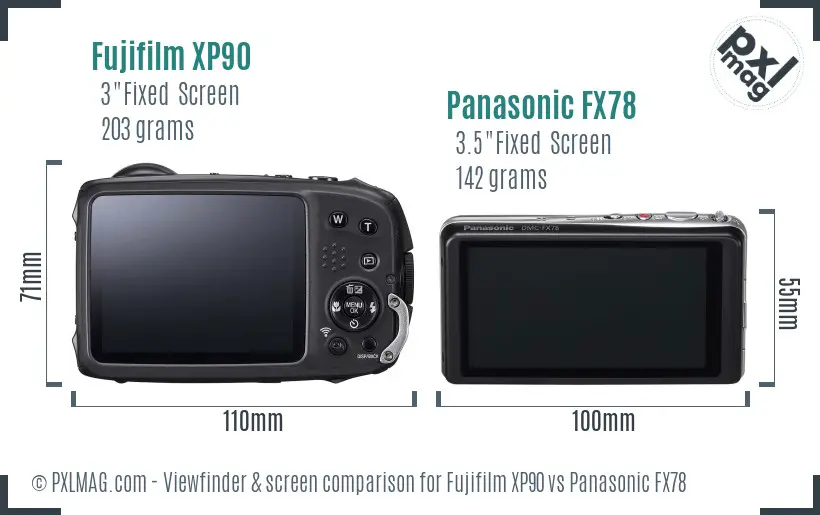 Fujifilm XP90 vs Panasonic FX78 Screen and Viewfinder comparison