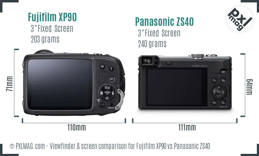 Fujifilm XP90 vs Panasonic ZS40 Screen and Viewfinder comparison