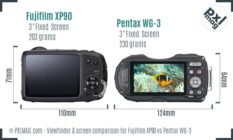 Fujifilm XP90 vs Pentax WG-3 Screen and Viewfinder comparison Fujifilm XP90 vs Pentax WG-3 Screen and Viewfinder comparison