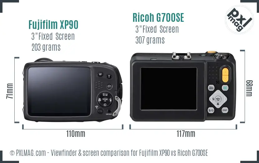 Fujifilm XP90 vs Ricoh G700SE Screen and Viewfinder comparison