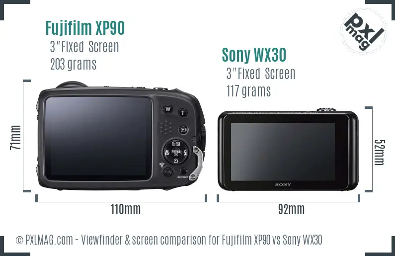 Fujifilm XP90 vs Sony WX30 Screen and Viewfinder comparison Fujifilm XP90 vs Sony WX30 Screen and Viewfinder comparison