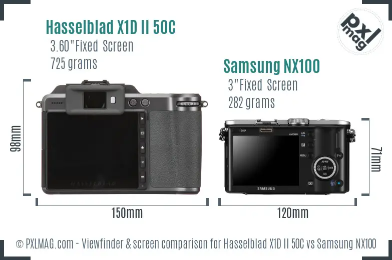 Hasselblad X1D II 50C vs Samsung NX100 Screen and Viewfinder comparison Hasselblad X1D II 50C vs Samsung NX100 Screen and Viewfinder comparison