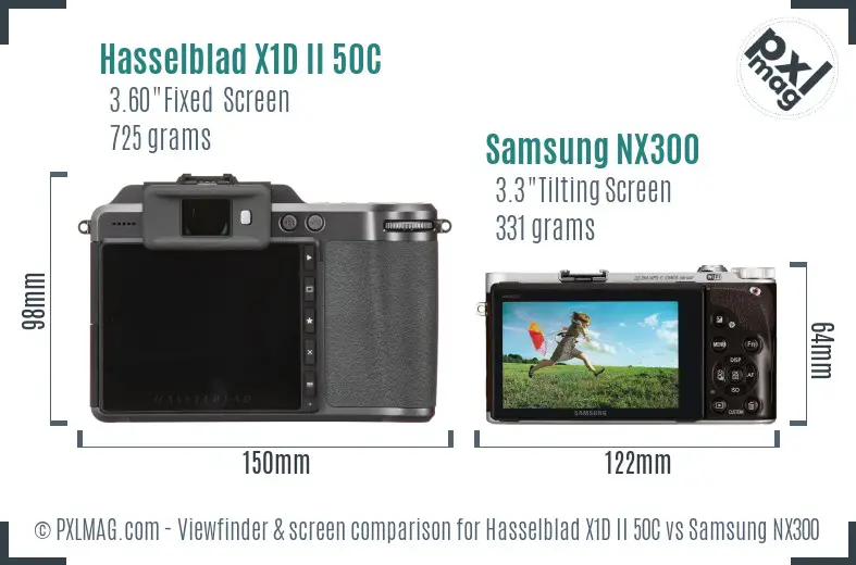 Hasselblad X1D II 50C vs Samsung NX300 Screen and Viewfinder comparison Hasselblad X1D II 50C vs Samsung NX300 Screen and Viewfinder comparison