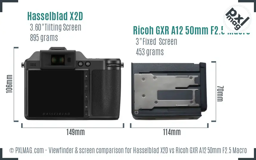 Hasselblad X2D vs Ricoh GXR A12 50mm F2.5 Macro Screen and Viewfinder comparison
