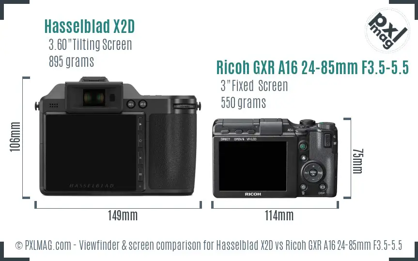 Hasselblad X2D vs Ricoh GXR A16 24-85mm F3.5-5.5 Screen and Viewfinder comparison