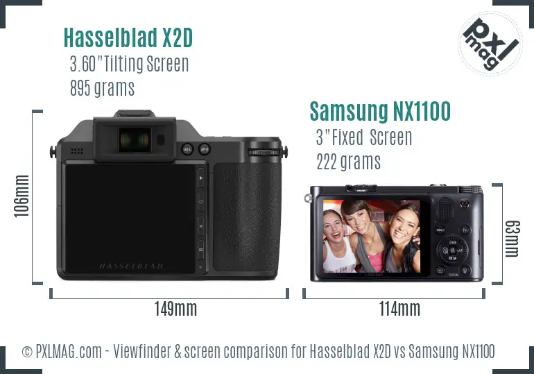 Hasselblad X2D vs Samsung NX1100 Screen and Viewfinder comparison Hasselblad X2D vs Samsung NX1100 Screen and Viewfinder comparison