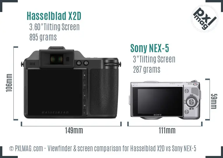 Hasselblad X2D vs Sony NEX-5 Screen and Viewfinder comparison