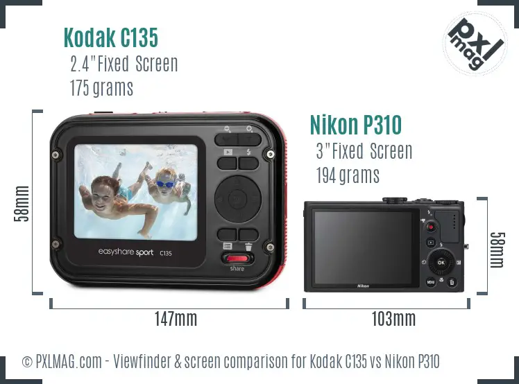 Kodak C135 vs Nikon P310 Screen and Viewfinder comparison