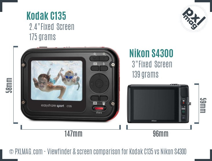 Kodak C135 vs Nikon S4300 Screen and Viewfinder comparison