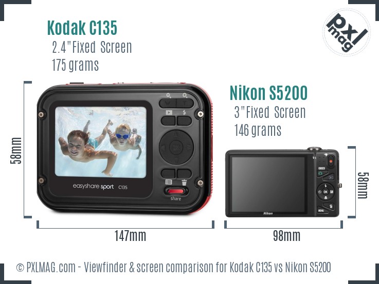 Kodak C135 vs Nikon S5200 Screen and Viewfinder comparison