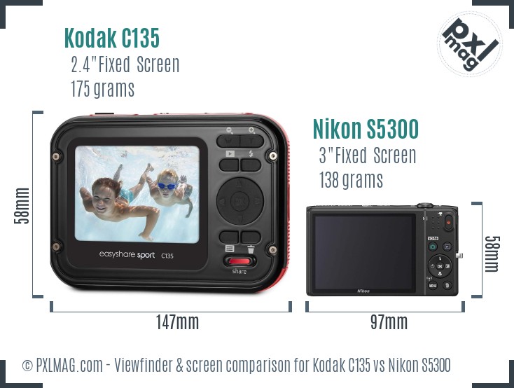 Kodak C135 vs Nikon S5300 Screen and Viewfinder comparison