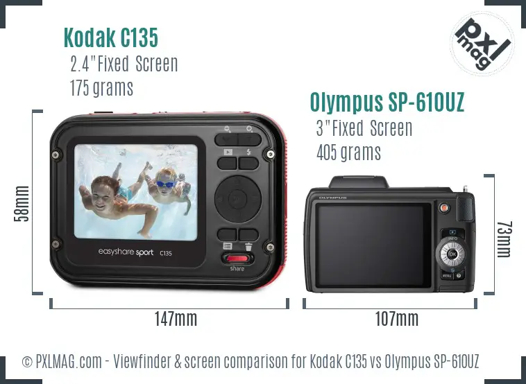 Kodak C135 vs Olympus SP-610UZ Screen and Viewfinder comparison Kodak C135 vs Olympus SP-610UZ Screen and Viewfinder comparison