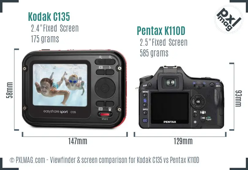 Kodak C135 vs Pentax K110D Screen and Viewfinder comparison