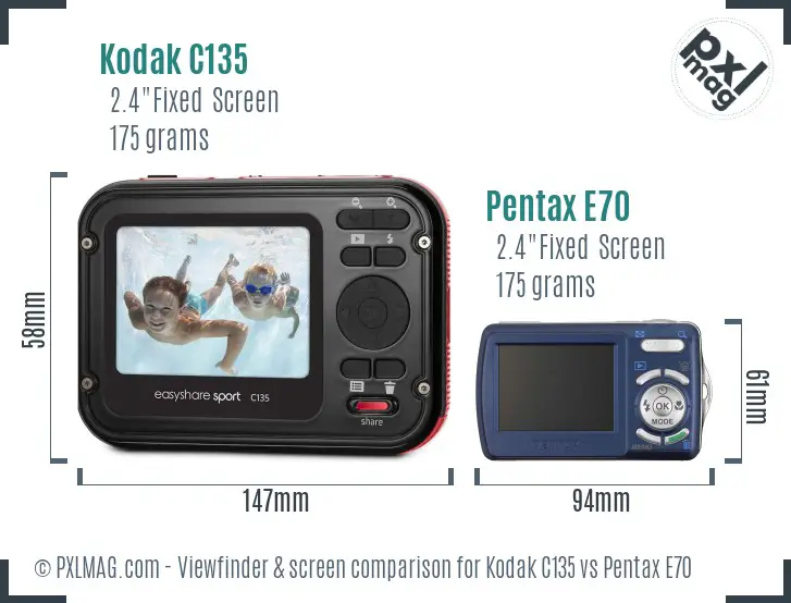 Kodak C135 vs Pentax E70 Screen and Viewfinder comparison