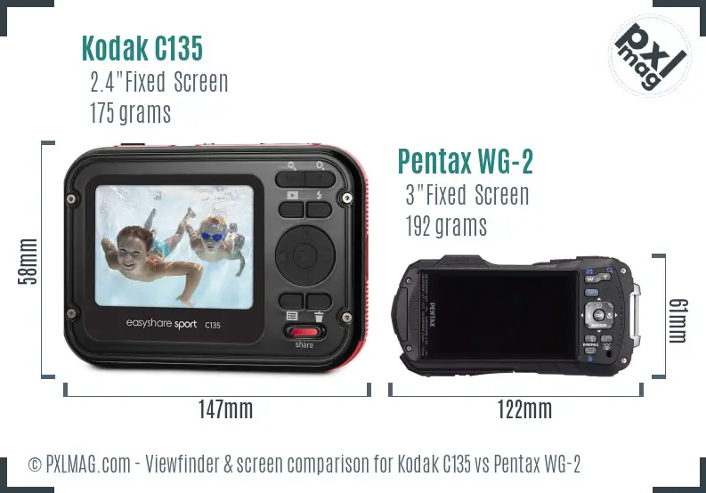 Kodak C135 vs Pentax WG-2 Screen and Viewfinder comparison