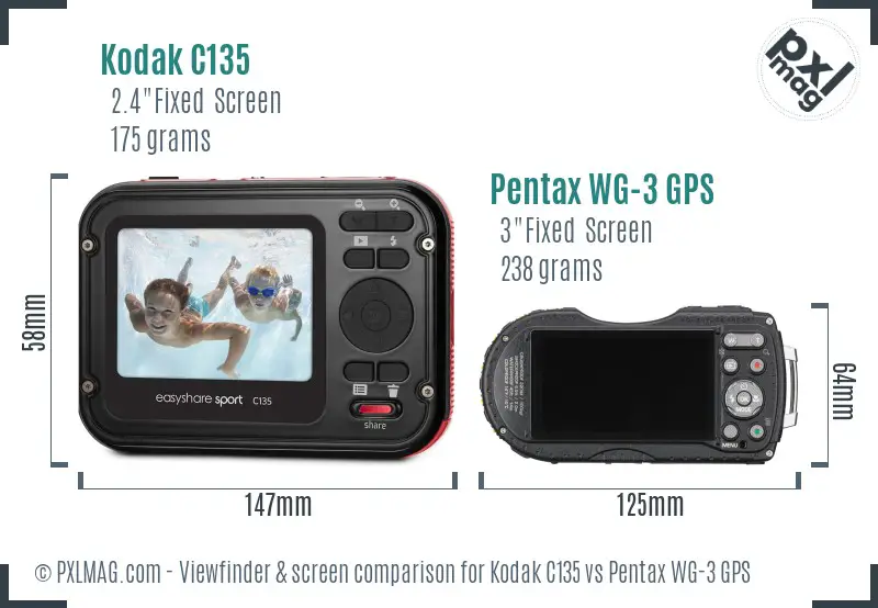 Kodak C135 vs Pentax WG-3 GPS Screen and Viewfinder comparison Kodak C135 vs Pentax WG-3 GPS Screen and Viewfinder comparison