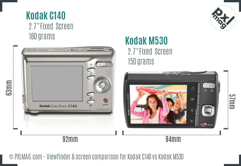 Kodak C140 vs Kodak M530 Screen and Viewfinder comparison