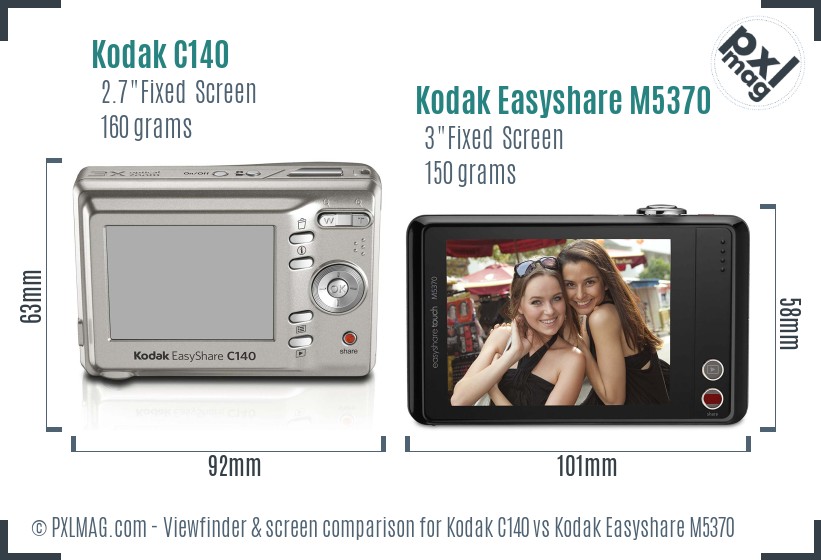 Kodak C140 vs Kodak Easyshare M5370 Screen and Viewfinder comparison