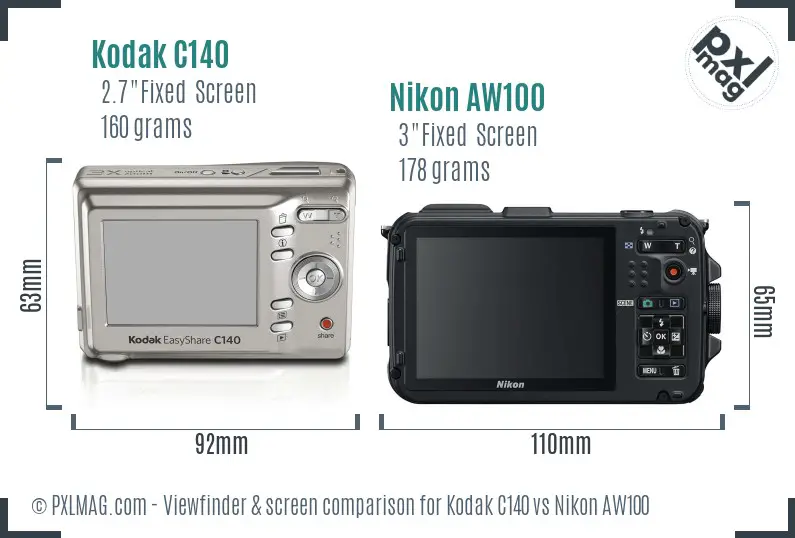 Kodak C140 vs Nikon AW100 Screen and Viewfinder comparison