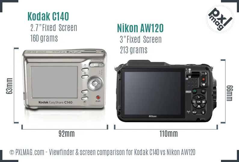 Kodak C140 vs Nikon AW120 Screen and Viewfinder comparison