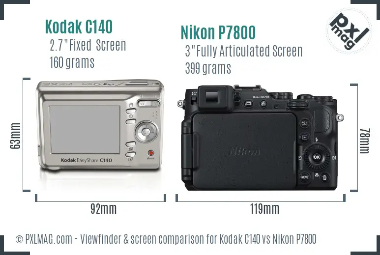 Kodak C140 vs Nikon P7800 Screen and Viewfinder comparison