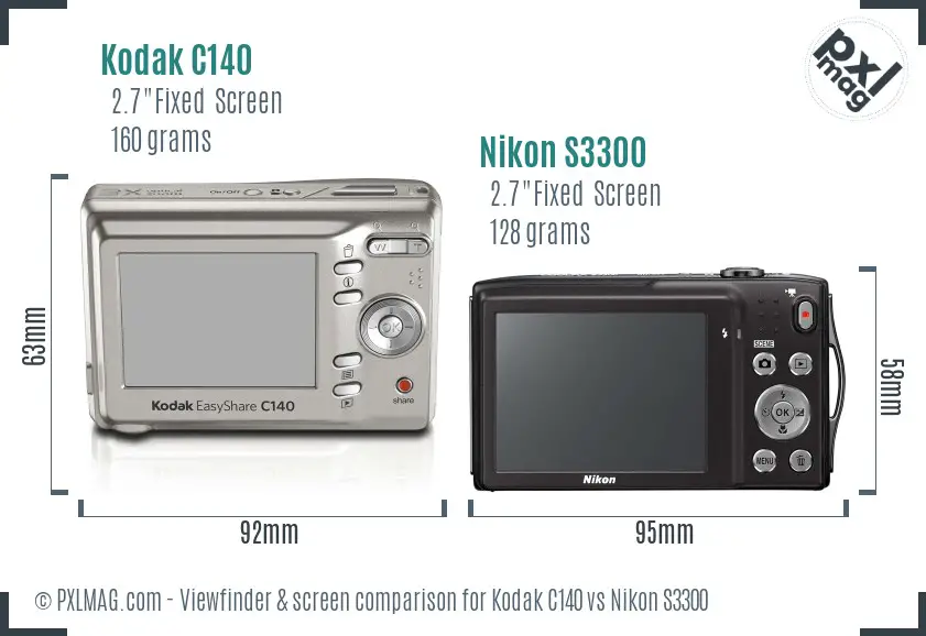 Kodak C140 vs Nikon S3300 Screen and Viewfinder comparison
