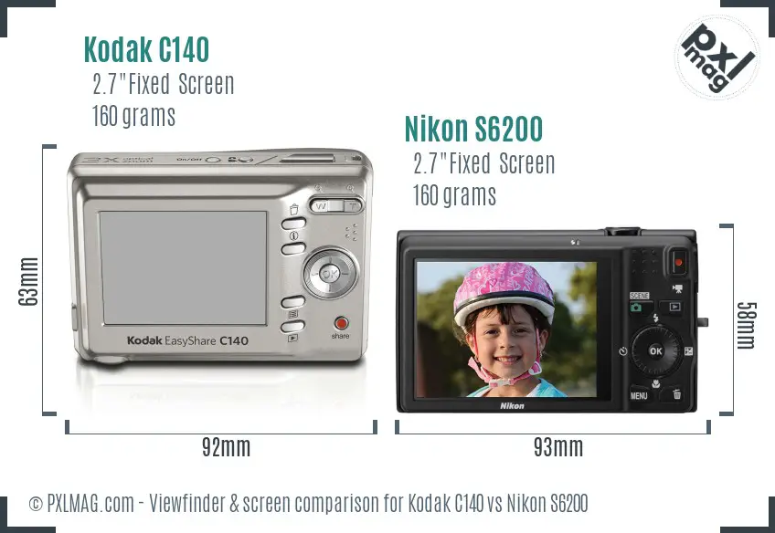 Kodak C140 vs Nikon S6200 Screen and Viewfinder comparison