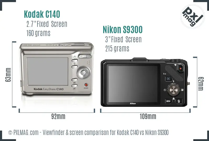 Kodak C140 vs Nikon S9300 Screen and Viewfinder comparison