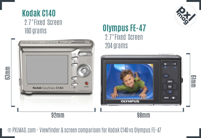 Kodak C140 vs Olympus FE-47 Screen and Viewfinder comparison