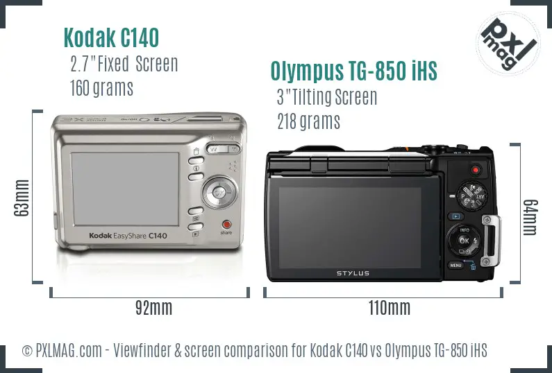 Kodak C140 vs Olympus TG-850 iHS Screen and Viewfinder comparison