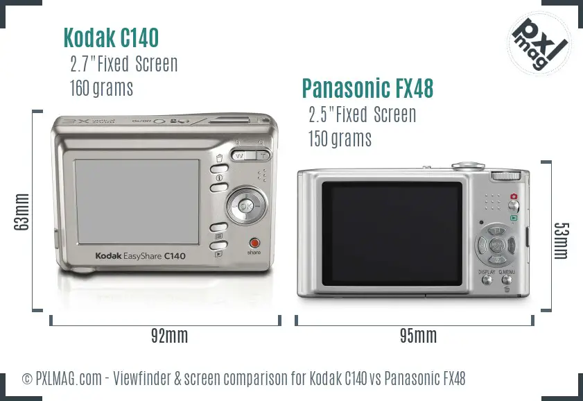 Kodak C140 vs Panasonic FX48 Screen and Viewfinder comparison