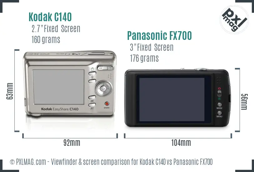 Kodak C140 vs Panasonic FX700 Screen and Viewfinder comparison