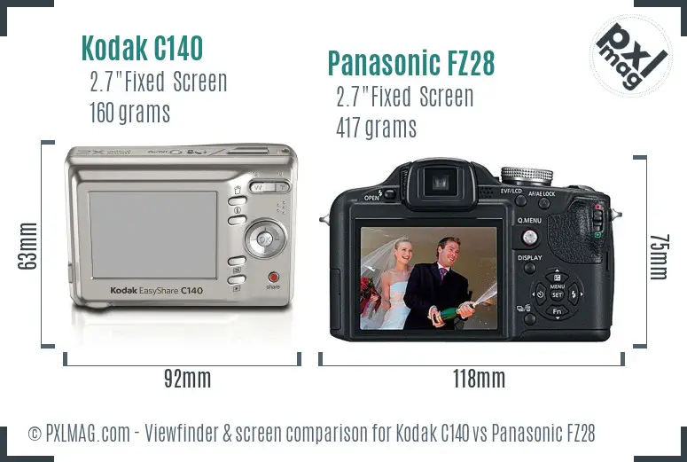 Kodak C140 vs Panasonic FZ28 Screen and Viewfinder comparison