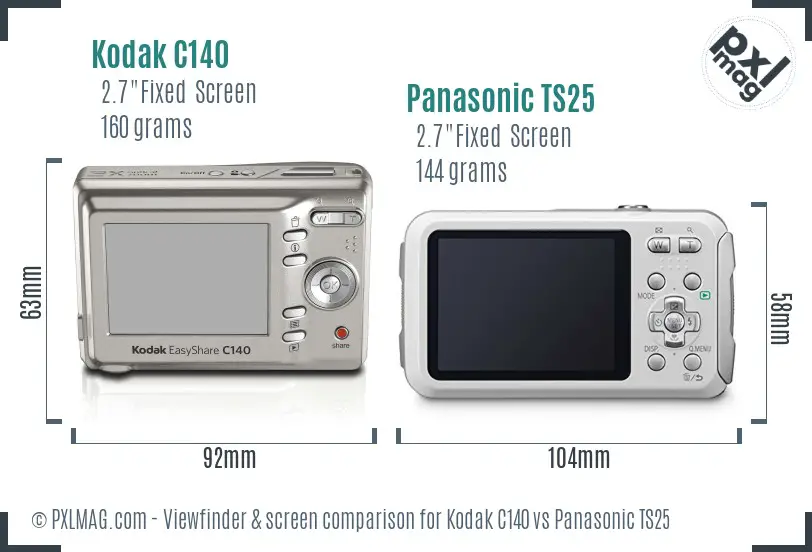 Kodak C140 vs Panasonic TS25 Screen and Viewfinder comparison