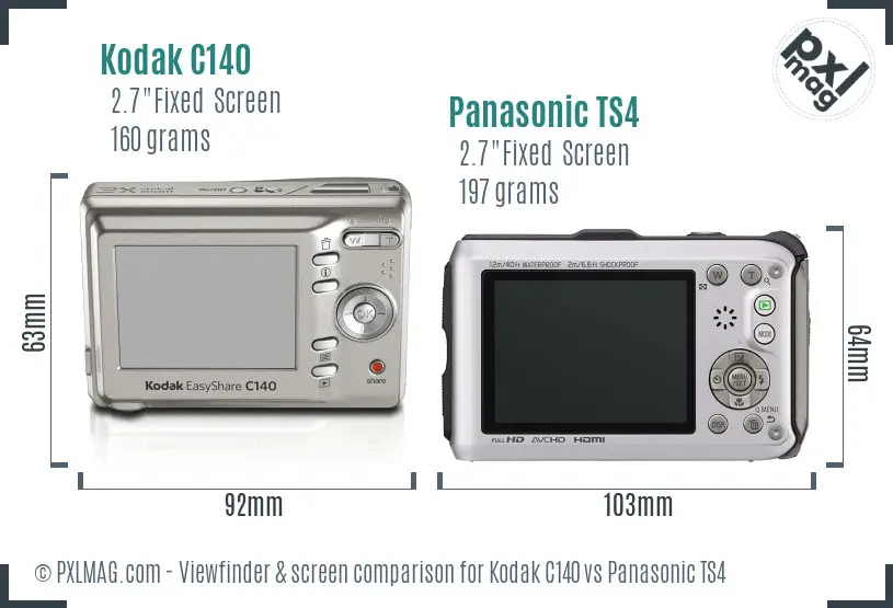 Kodak C140 vs Panasonic TS4 Screen and Viewfinder comparison