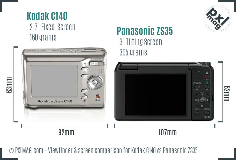 Kodak C140 vs Panasonic ZS35 Screen and Viewfinder comparison