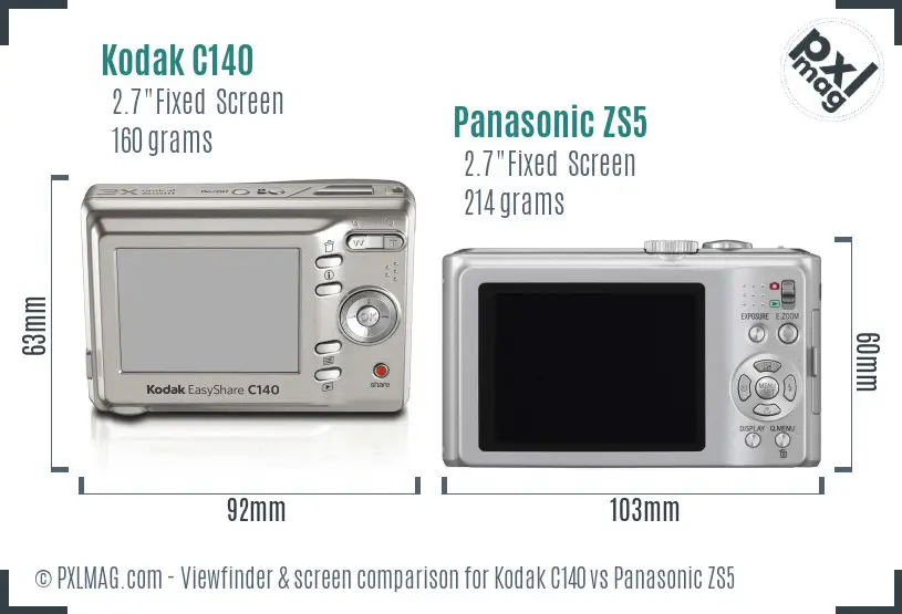 Kodak C140 vs Panasonic ZS5 Screen and Viewfinder comparison