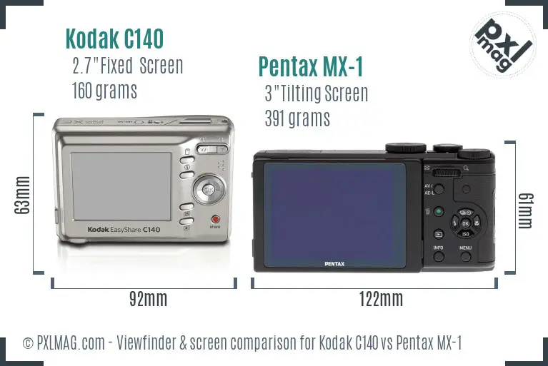 Kodak C140 vs Pentax MX-1 Screen and Viewfinder comparison