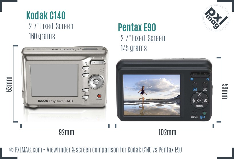 Kodak C140 vs Pentax E90 Screen and Viewfinder comparison