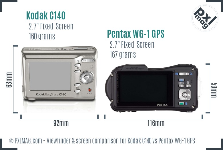 Kodak C140 vs Pentax WG-1 GPS Screen and Viewfinder comparison