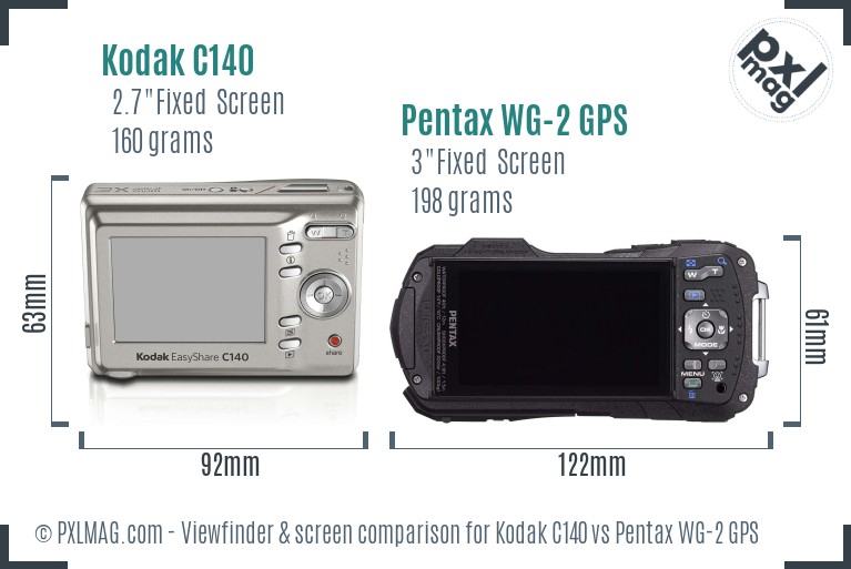 Kodak C140 vs Pentax WG-2 GPS Screen and Viewfinder comparison