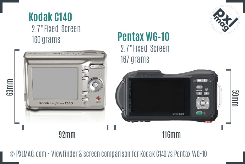 Kodak C140 vs Pentax WG-10 Screen and Viewfinder comparison