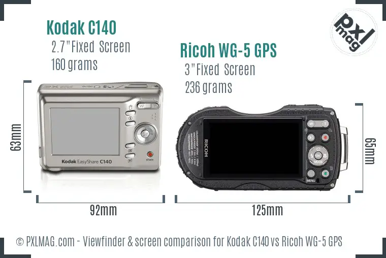 Kodak C140 vs Ricoh WG-5 GPS Screen and Viewfinder comparison