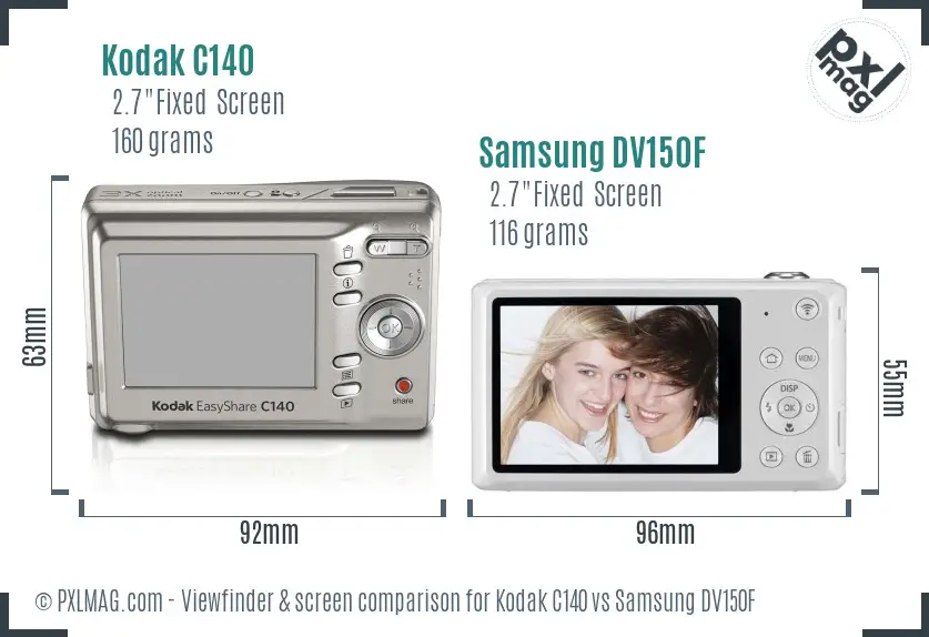 Kodak C140 vs Samsung DV150F Screen and Viewfinder comparison