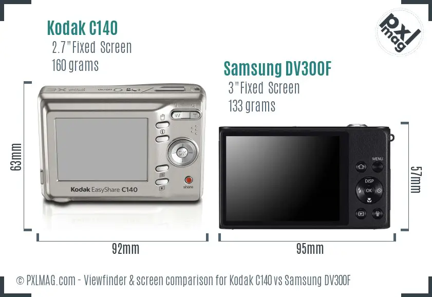 Kodak C140 vs Samsung DV300F Screen and Viewfinder comparison