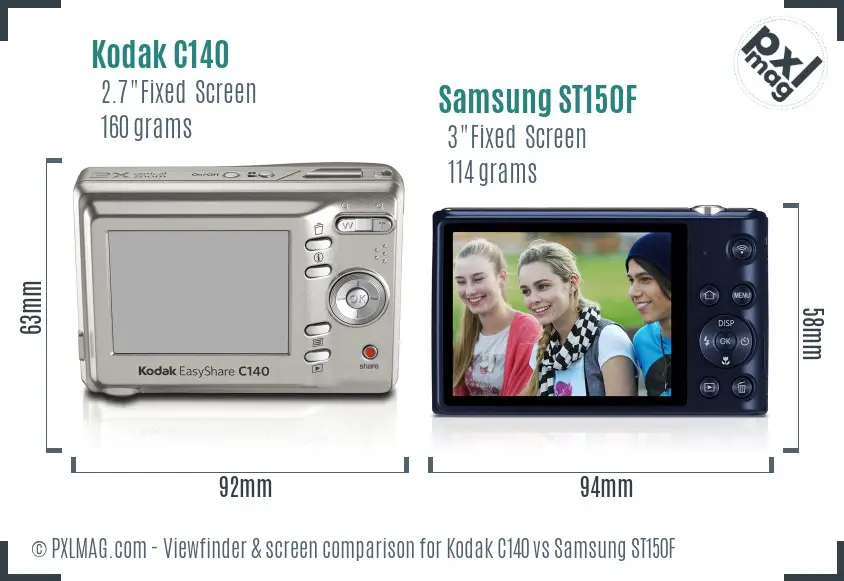 Kodak C140 vs Samsung ST150F Screen and Viewfinder comparison Kodak C140 vs Samsung ST150F Screen and Viewfinder comparison