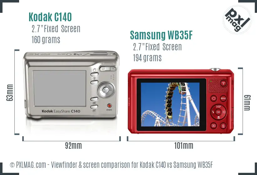 Kodak C140 vs Samsung WB35F Screen and Viewfinder comparison