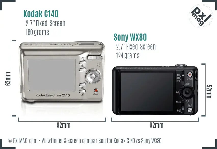 Kodak C140 vs Sony WX80 Screen and Viewfinder comparison