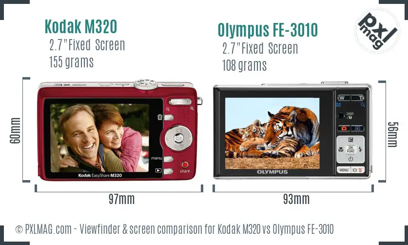 Kodak M320 vs Olympus FE-3010 Screen and Viewfinder comparison