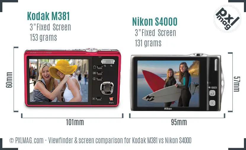 Kodak M381 vs Nikon S4000 Screen and Viewfinder comparison